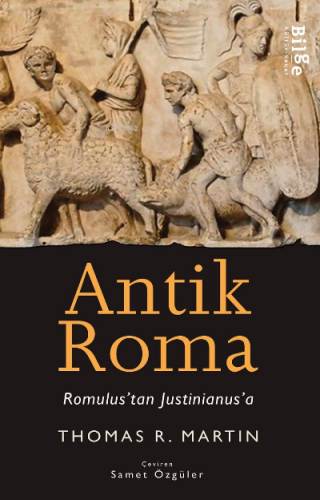 Antik Roma- Romulus'tan Iustinianus'a | benlikitap.com