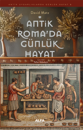 Antık Roma'da Günlük Hayat | benlikitap.com