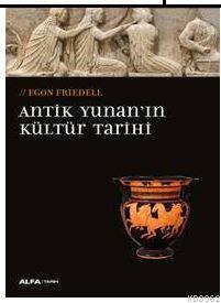 Antik Yunan'ın Kültür Tarihi | benlikitap.com