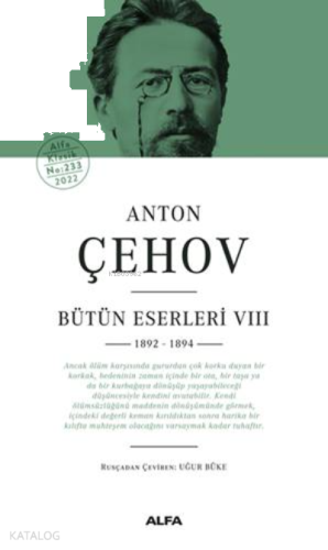 Anton Çehov Bütün Eserleri VIII;1892 -1894 | benlikitap.com