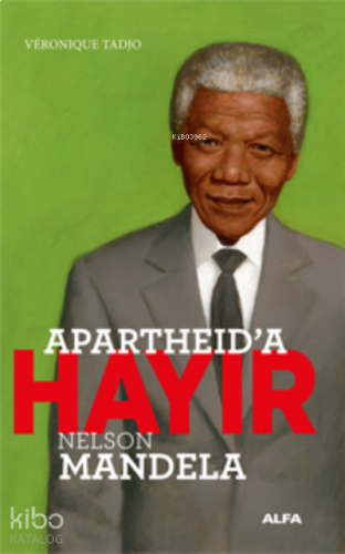 Apartheid'a Hayır | benlikitap.com