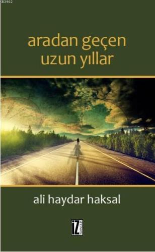 Aradan Geçen Uzun Yıllar | benlikitap.com