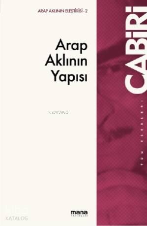 Arap Aklının Yapısı | benlikitap.com