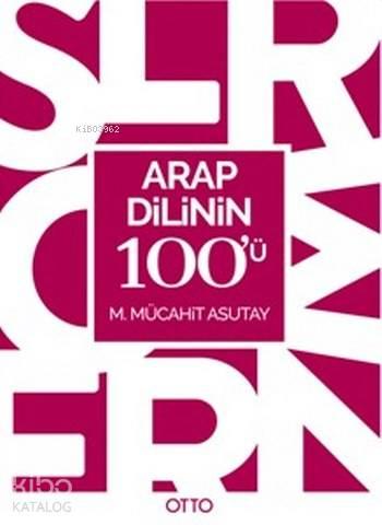 Arap Dilinin 100'ü | benlikitap.com