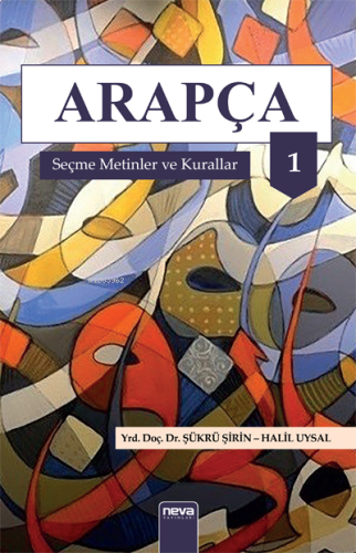 Arapça Seçme Metinler ve Kurallar 1 | benlikitap.com