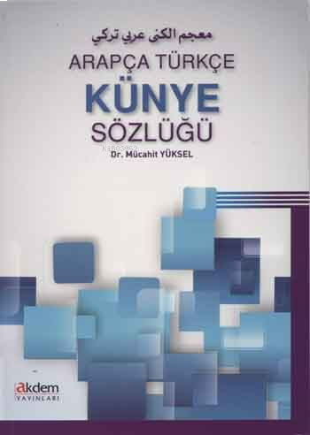 Arapça Türkçe Künye Sözlüğü | benlikitap.com