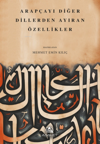 Arapçayı Diğer Dillerden Ayıran Özellikler | benlikitap.com