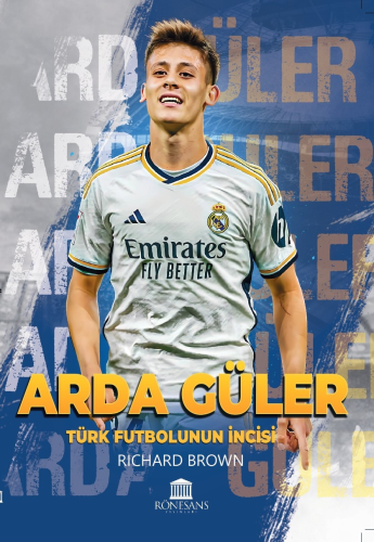 Arda Güler;Türk Futbolunun İncisi | benlikitap.com