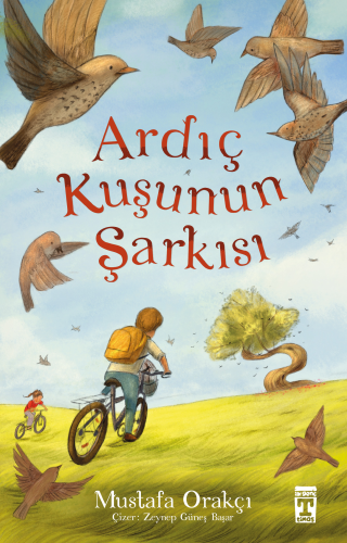 Ardıç Kuşunun Şarkısı | benlikitap.com