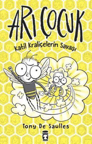 Arı Çocuk - Katil Kraliçelerin Savaşı | benlikitap.com