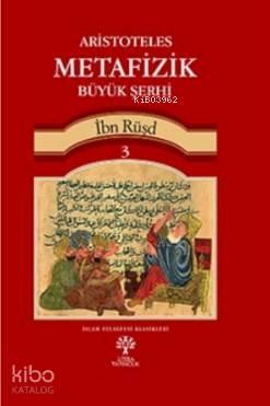 Aristoteles Metafizik Büyük Şerhi 3 | benlikitap.com