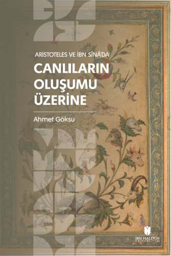 Aristoteles ve İbn Sînâ’da Canlıların Oluşumu Üzerine | benlikitap.com