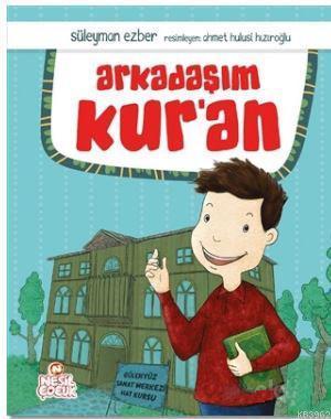 Arkadaşım Kur'an | benlikitap.com