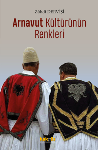 Arnavut Kültürünün Renkleri | benlikitap.com