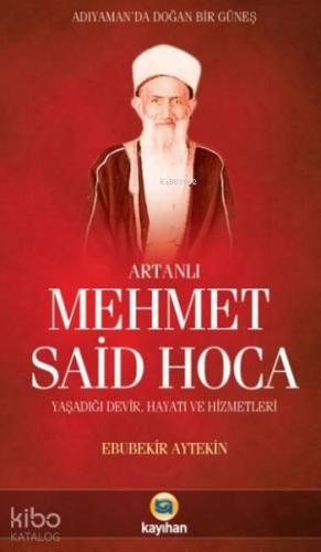 Artanlı Mehmet Said Hoca | benlikitap.com