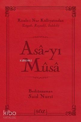 Asa-yı Musa (Çanta Boy); Risale-i Nur Külliyatından Lügatlı, Kaynaklı,