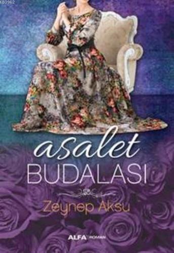 Asalet Budalası | benlikitap.com