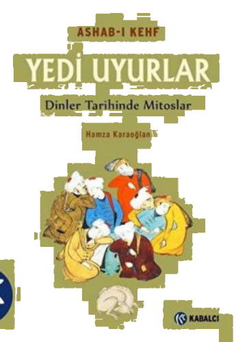 Ashab-ı Kefh Yedi Uyurlar | benlikitap.com