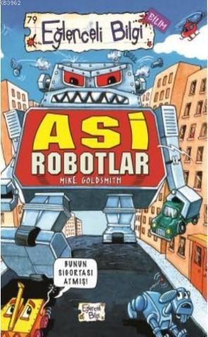 Asi Robotlar | benlikitap.com