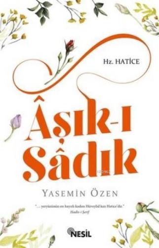 Aşık-ı Sadık | benlikitap.com