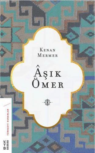 Aşık Ömer | benlikitap.com