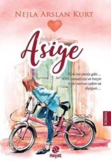 Asiye | benlikitap.com