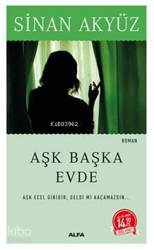 Aşk Başka Evde | benlikitap.com