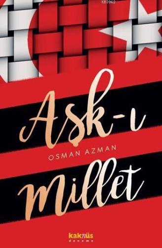 Aşk-ı Millet | benlikitap.com