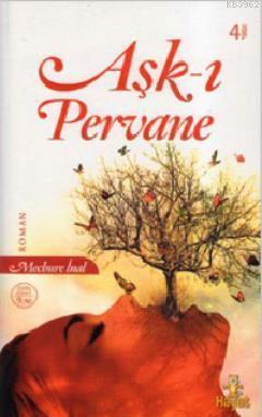 Aşk-ı Pervane | benlikitap.com