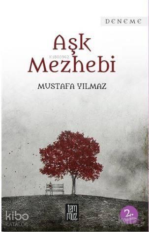 Aşk Mezhebi | benlikitap.com