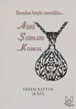 Aşkı Şairler Korur | benlikitap.com