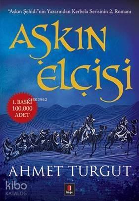 Aşkın Elçisi | benlikitap.com