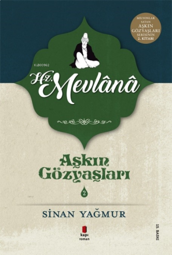 Aşkın Gözyaşları 2 - Hz. Mevlana | benlikitap.com