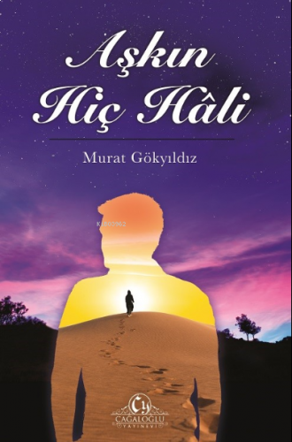 Aşkın Hiç Hali | benlikitap.com