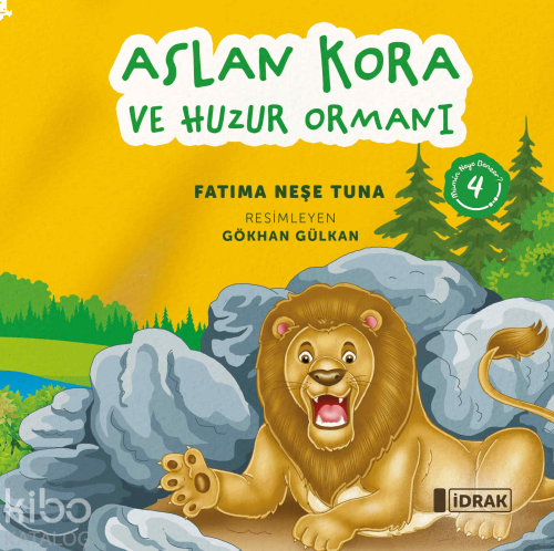 Aslan Kora ve Huzur Ormanı - Mümin Neye Benzer Serisi-4 | benlikitap.c