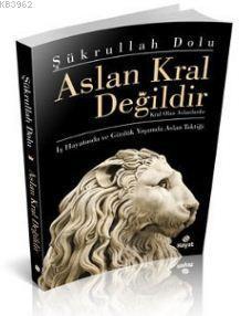 Aslan Kral Değildir | benlikitap.com