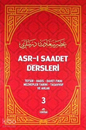 Asr-ı Saadet Dersleri 3 (Ciltli-Şamua) | benlikitap.com