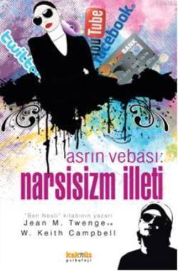 Asrın Vebası Narsisizm İlleti | benlikitap.com