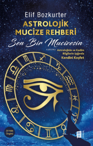 Astrolojik Mucize Rehberi | benlikitap.com