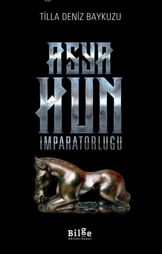 Asya Hun İmparatorluğu | benlikitap.com