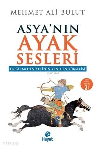 Asyanın Ayak Sesleri | benlikitap.com