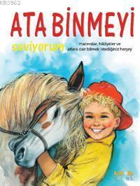 Ata Binmeyi Seviyorum (Ciltli) | benlikitap.com