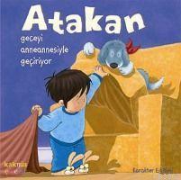 Atakan Geceyi Anneannesiyle Geçiriyor | benlikitap.com