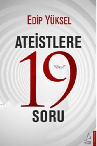 Ateistlere 19 Soru | benlikitap.com