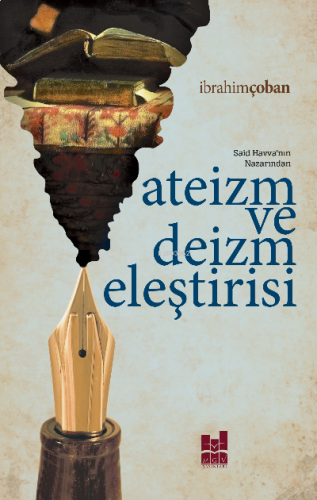 Ateizm Ve Deizm Eleştirisi | benlikitap.com