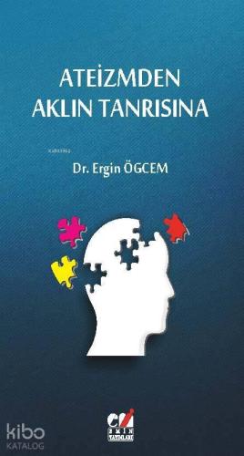 Ateizmden Aklın Tanrısna | benlikitap.com