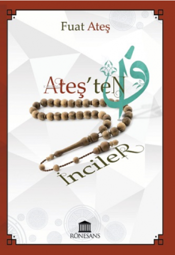 Ateş’ten İnciler | benlikitap.com