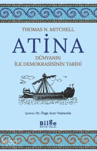 Atina;Dünyanın İlk Demokrasisinin Tarihi | benlikitap.com