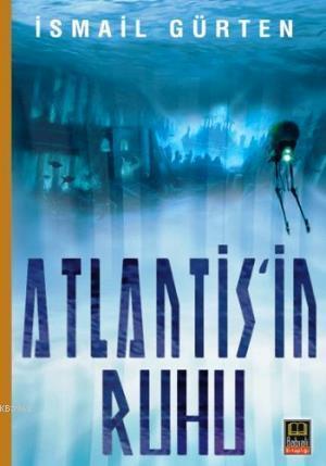 Atlantis'in Ruhu | benlikitap.com