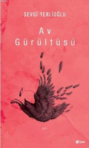 Av Gürültüsü | benlikitap.com